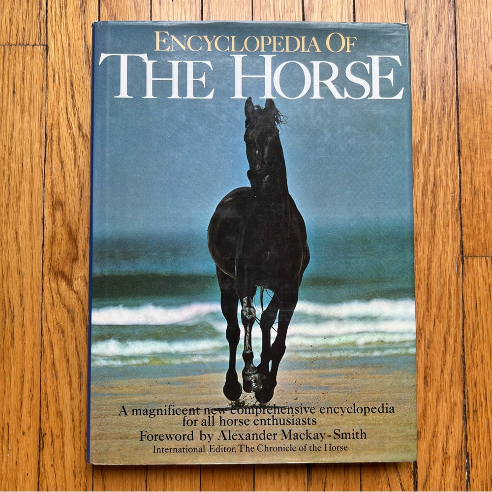 Vintage Hardcover Book: Encyclopedia of the Horse